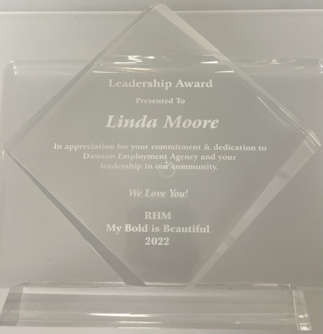 A Leadership Award Presented to Linda Moore