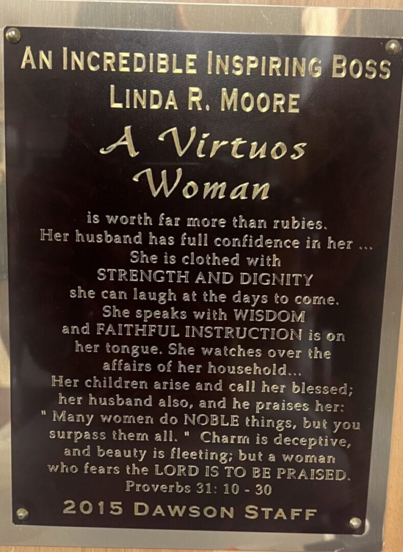 A Virtuous Woman to Linda Moore